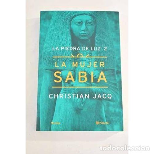 books: LA MUJER SABIA - JACQ, CHRISTIAN