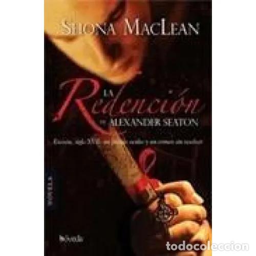 Libri di seconda mano: LA REDENCI&Oacute;N DE ALEXANDER SEATON - MACLEAN, SHONA