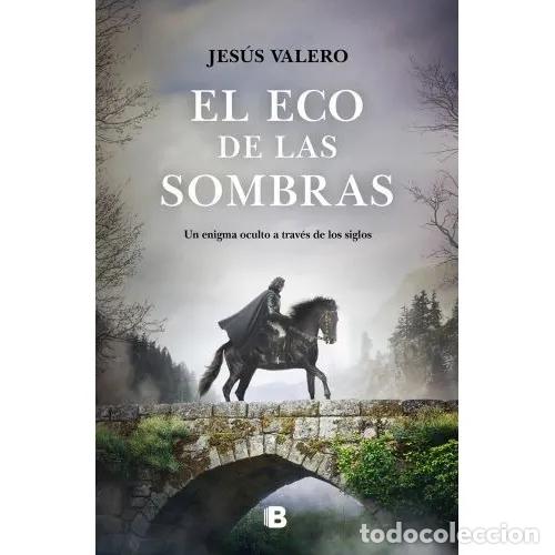 Libri di seconda mano: EL ECO DE LAS SOMBRAS - VALERO, JES&Uacute;S