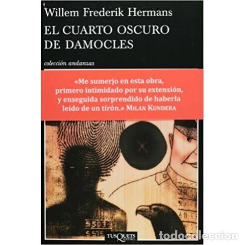 books: EL CUARTO OSCURO DE DAMOCLES - FREDERIK HERMANS, WILLEN