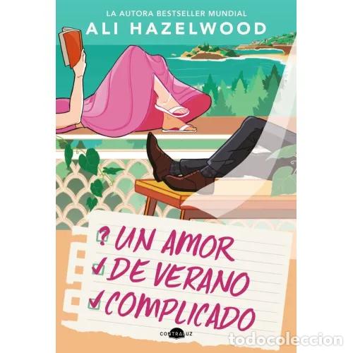 books: UN AMOR DE VERANO COMPLICADO - HAZELWOOD, ALI