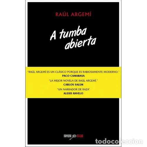 Livros em segunda m&atilde;o: A TUMBA ABIERTA - ARGEM&Iacute;, RA&Uacute;L