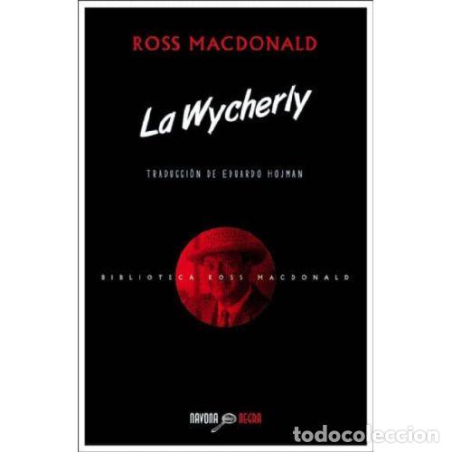 Livros em segunda m&atilde;o: LA WYCHERLY - MACDONALD, ROSS