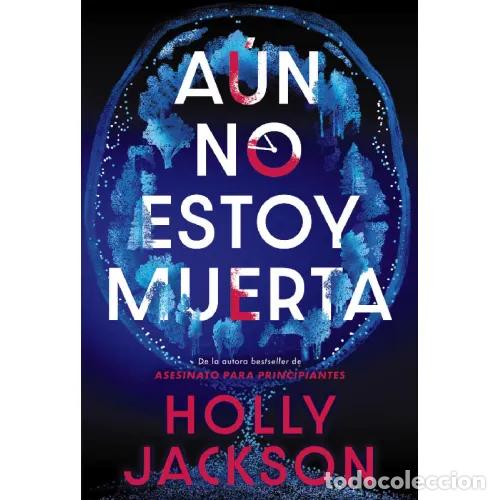 Livros em segunda m&atilde;o: A&Uacute;N NO ESTOY MUERTA - JACKSON, HOLLY