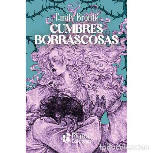 Libros: CUMBRES BORRASCOSAS - BRONTE, EMILY