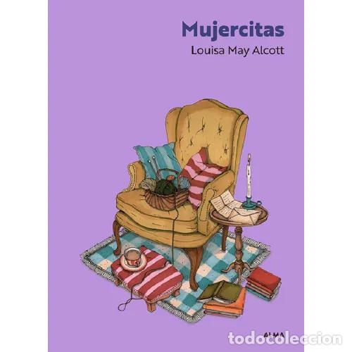 Livres: MUJERCITAS - MAY ALCOTT, LOUISA