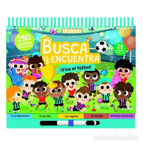 Livres: ESPIRAL BUSCA Y ENCUENTRA VIVA EL FUTBOL - DERODIT,CLEMENTINE/SORTE,MARTA