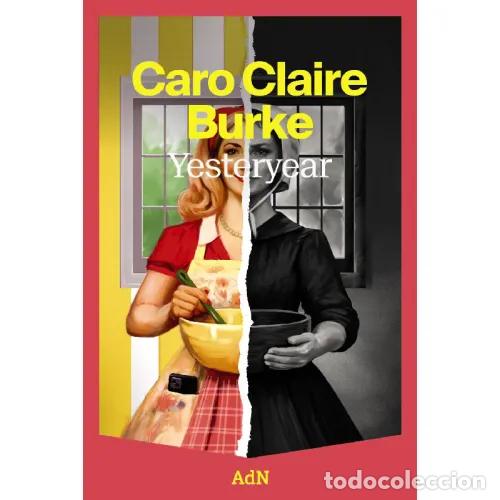 Livres: YESTERYEAR - BURKE, CARO CLAIRE