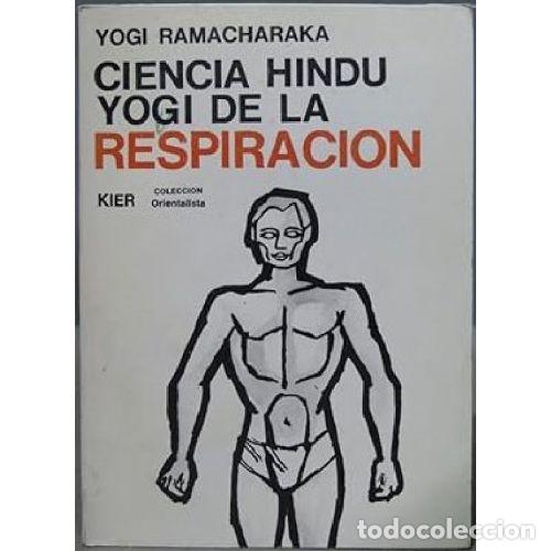 Livres: CIENCIA HIND&Uacute; YOGI - RAMACHARAKA, YOGI