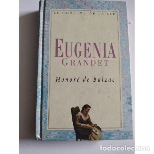 Libros: EUGENIA GRANDET - BALZAC, HONOR&Eacute; DE
