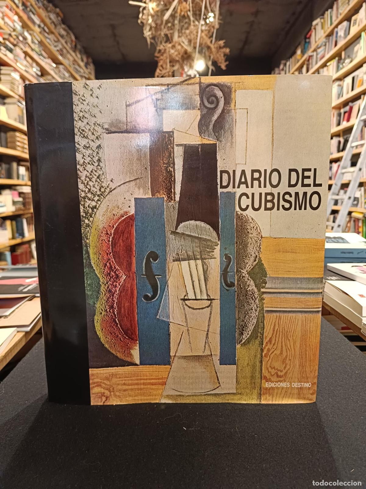 Libros: DIARIO DEL CUBISMO - PIERRE DAIX