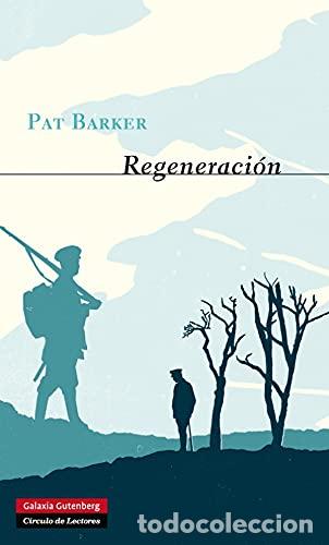 Libros: Regeneraci&oacute;n - BARKER, PAT