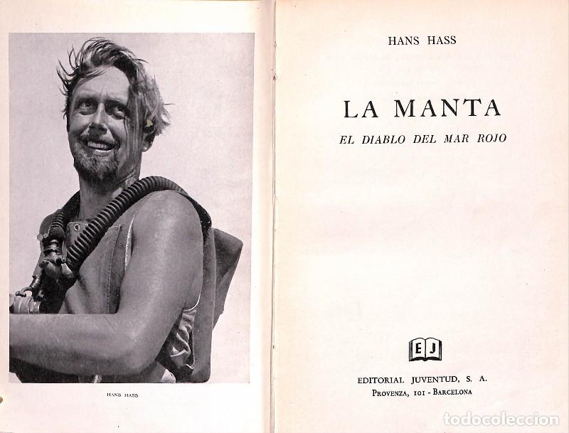 Libros: La Manta; El diablo del Mar Rojo - Hans Hass - Editorial Juventud - Barcelona 1954, 1&ordf; ed. -