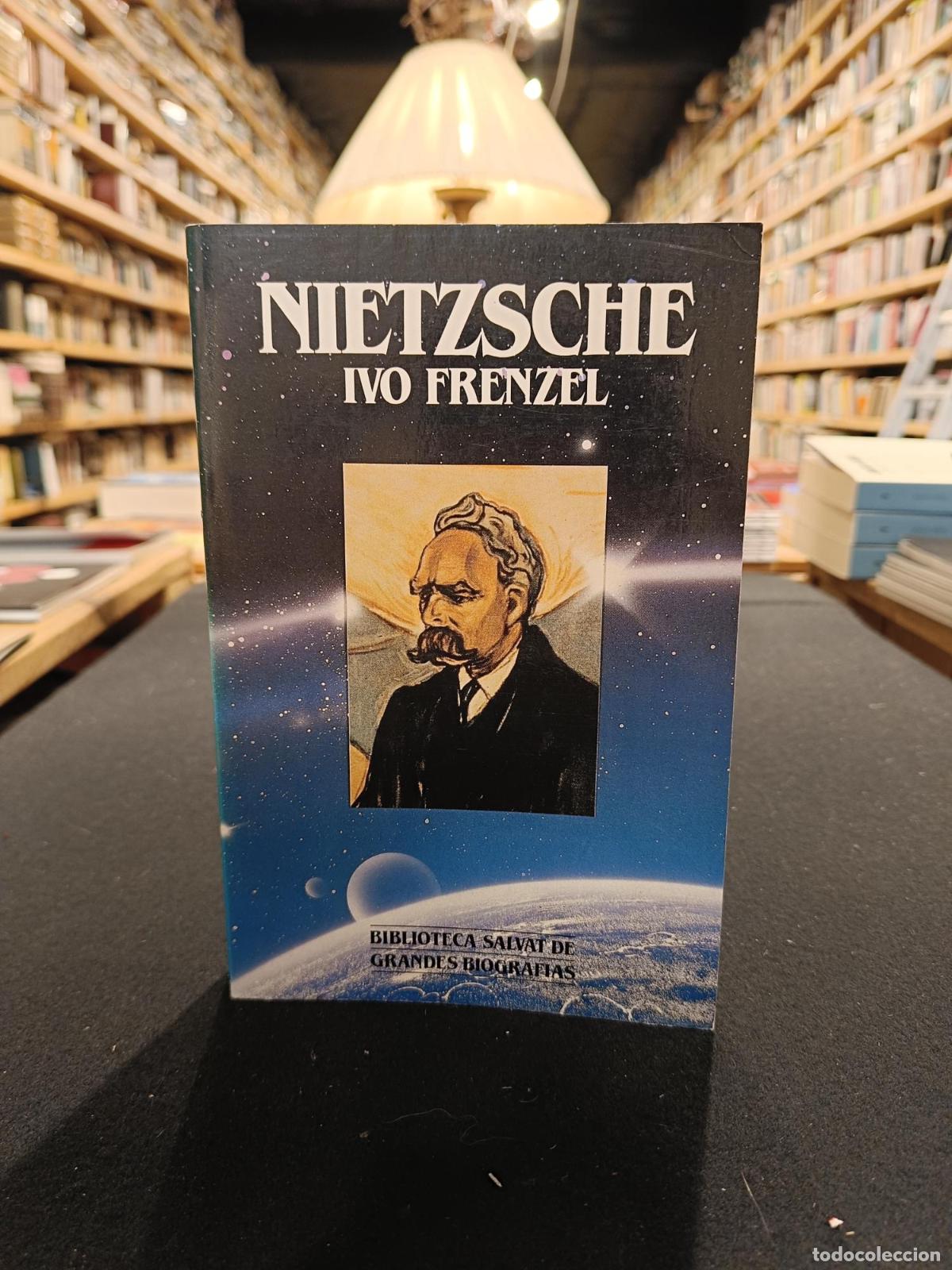 Libros: Nietzsche - Ivo Frenzel