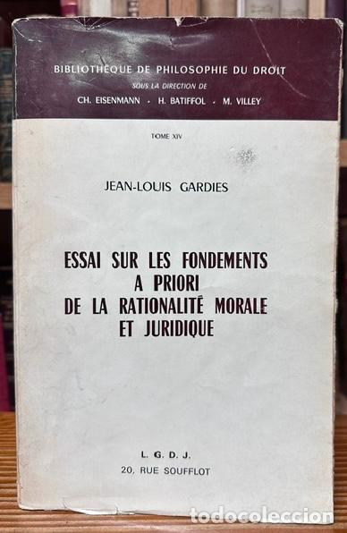 Livros em segunda m&atilde;o: ESSAI SUR LES FONDEMENTS A PRIORI DE LA RATIONALITE MORALE ET JURIDIQUE. Preface de Michel Vill... -