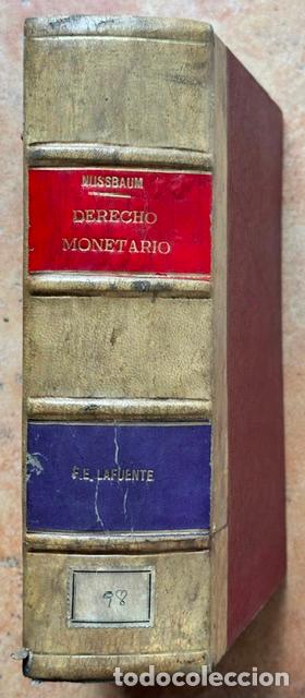 Libros: DERECHO MONETARIO NACIONAL E INTERNACIONAL. Estudio comparado en el linde del derecho y de la e... -