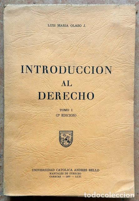 Libros: INTRODUCCION AL DERECHO. Tomo I - OLASO, Luis Mar&iacute;a