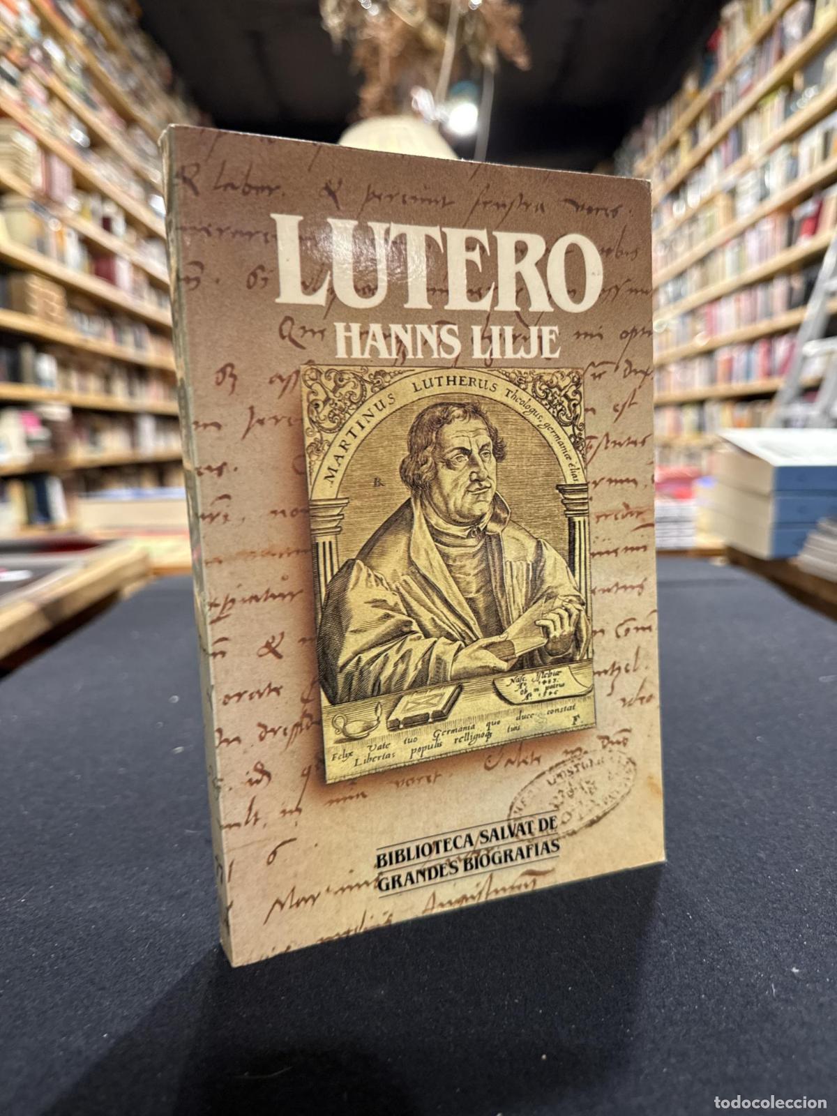 Lutero - Hanns Lilje