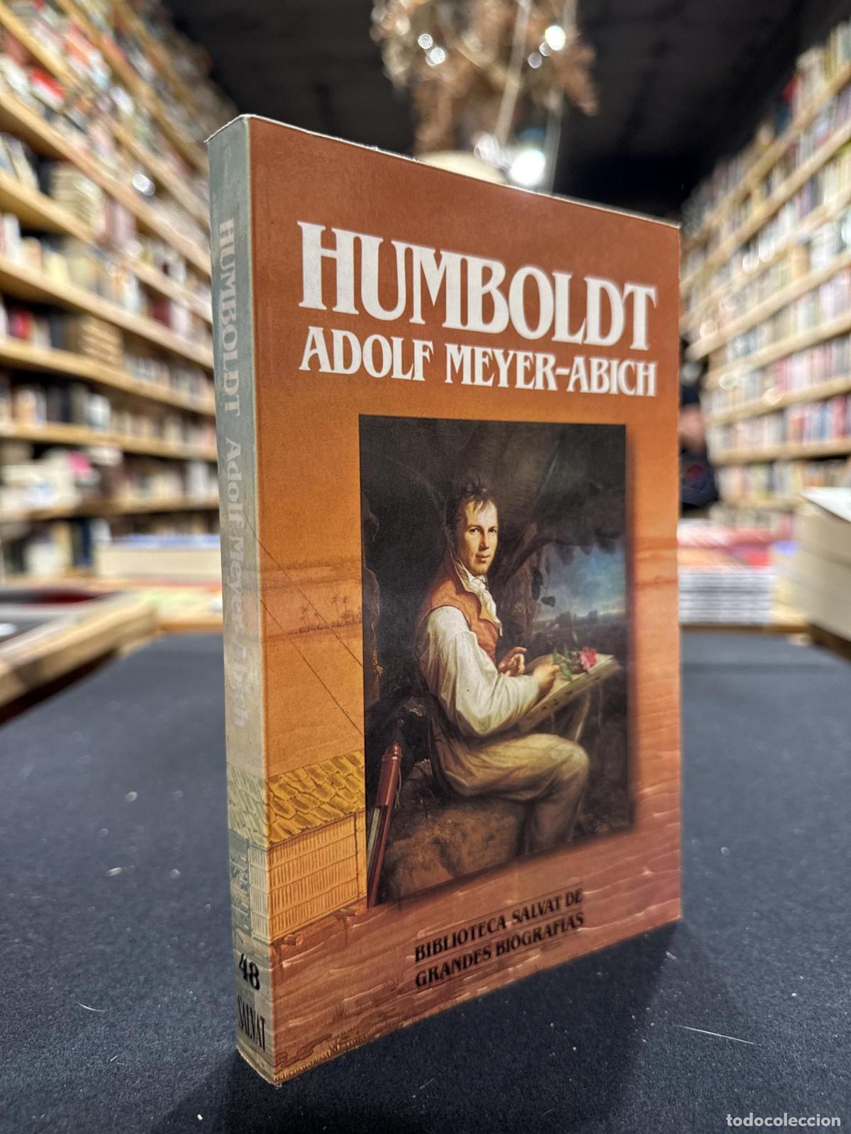 Humboldt - Adolf Meyer-Abich