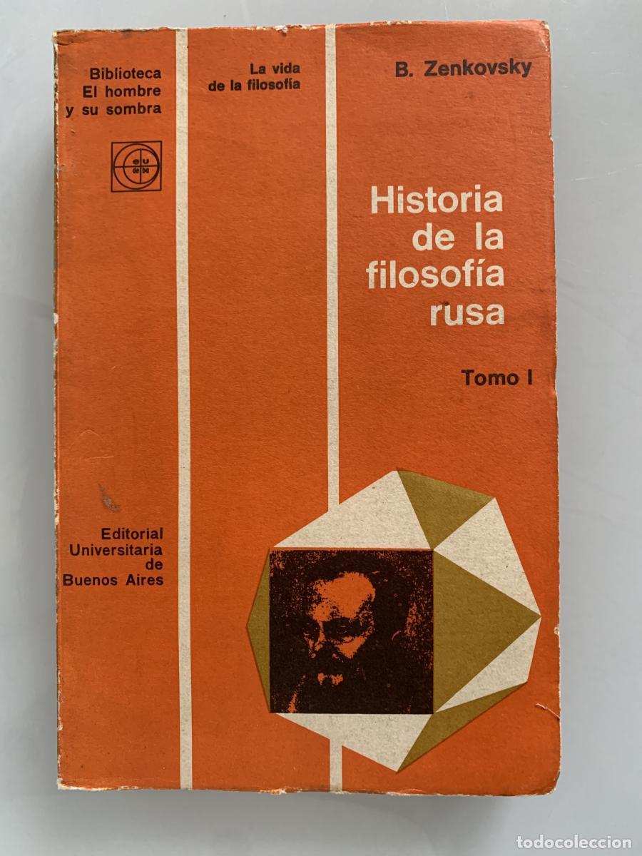 Libros: HISTORIA DE LA FILOSOF&Iacute;A RUSA. Tomo I - B. Zenkovsky