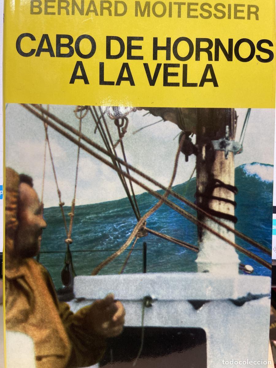 Livros em segunda m&atilde;o: Cabo de hornos a la vela - MOITESSIER, BERNARD