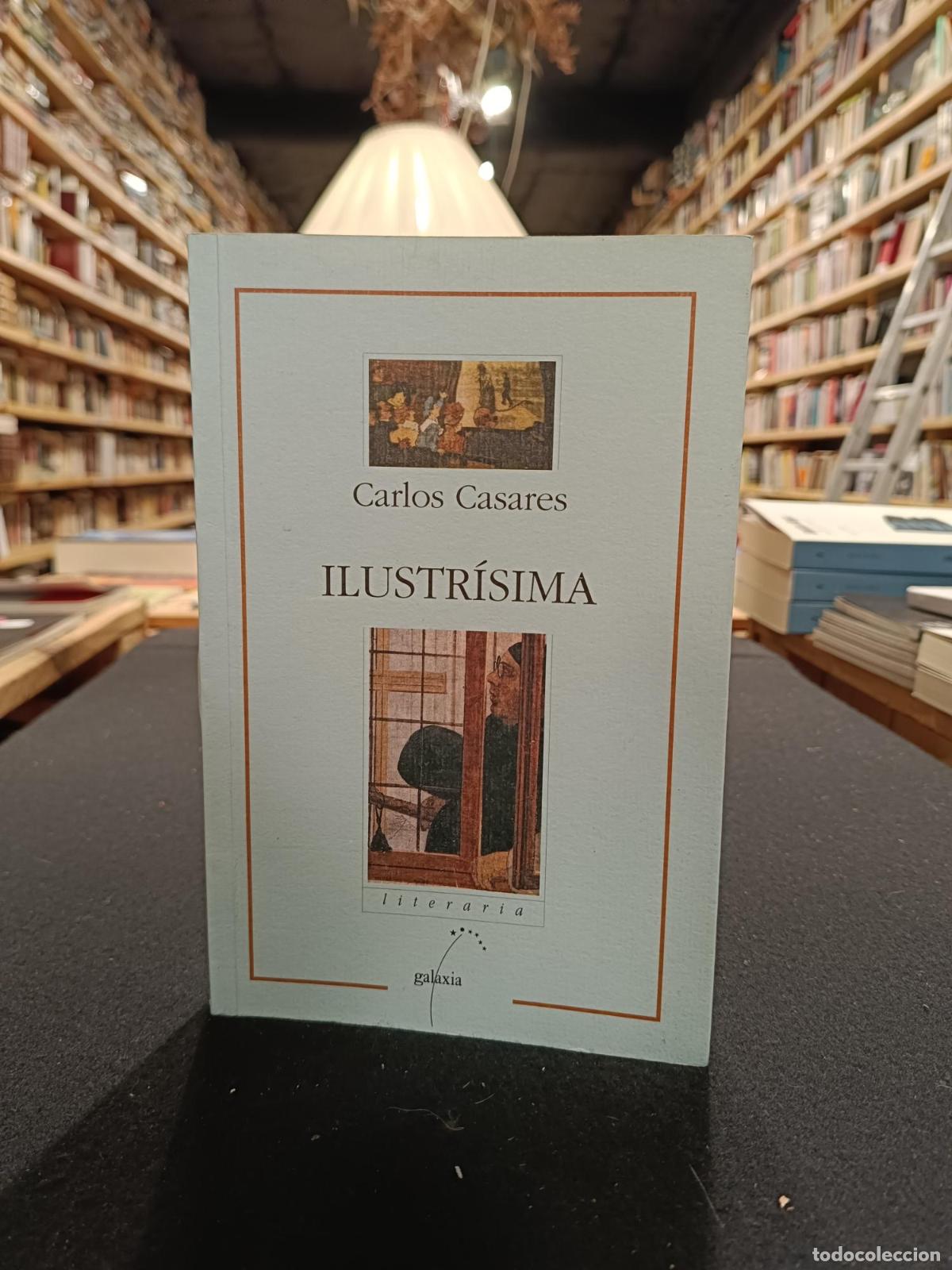 Livros em segunda m&atilde;o: Ilustr&iacute;sima - Carlos Casares