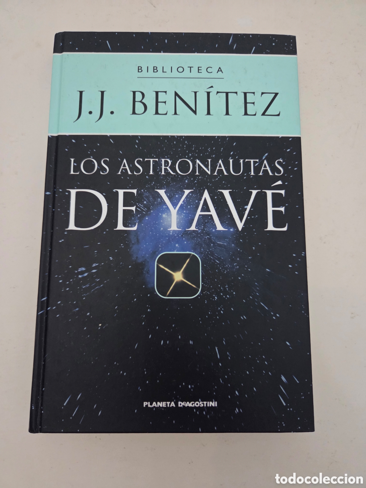Libros: Los astronautas de Yave. J J Ben&iacute;tez