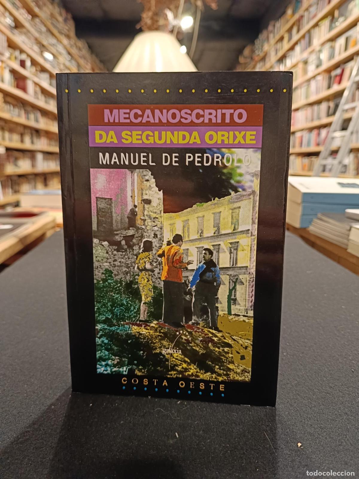Libros: Mecanoscrito da segunda orixe - Manuel de Pedrolo