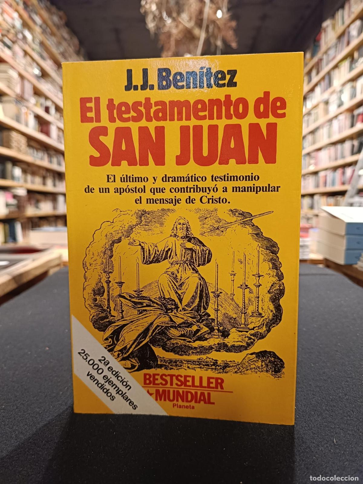 El testamento de San Juan - J.J. Ben&iacute;tez
