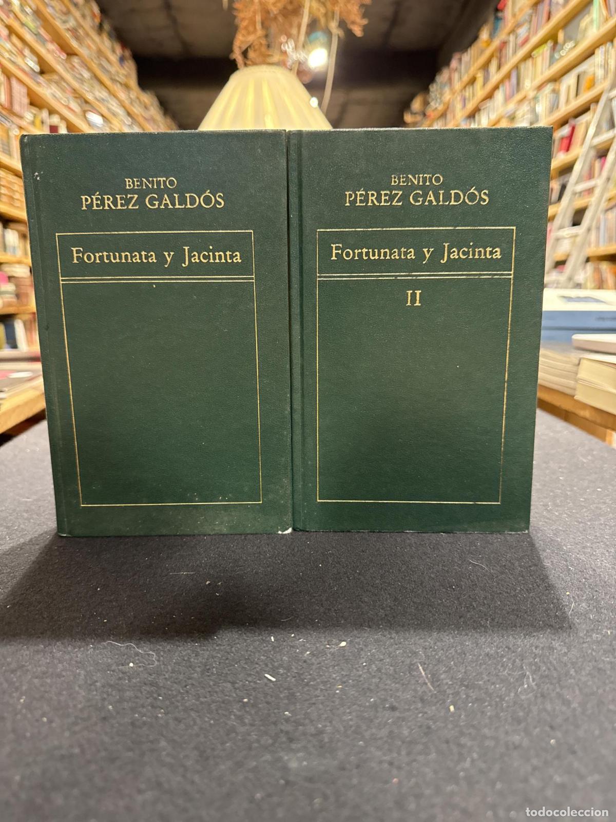 Libros: Fortunata y Jacinta - Benito P&eacute;rez Gald&oacute;s