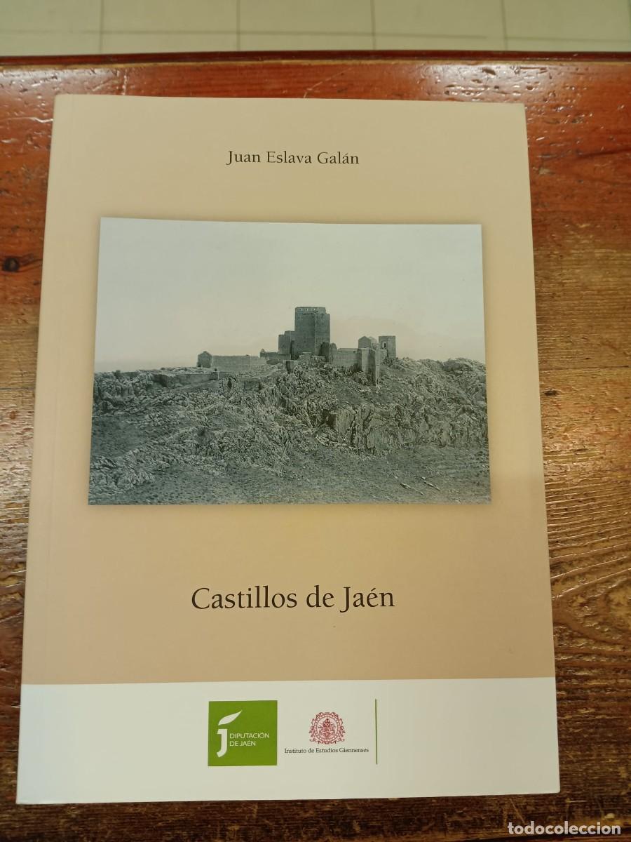 Livros em segunda m&atilde;o: ESLAVA GAL&Aacute;N, JUAN - Castillos de Ja&eacute;n