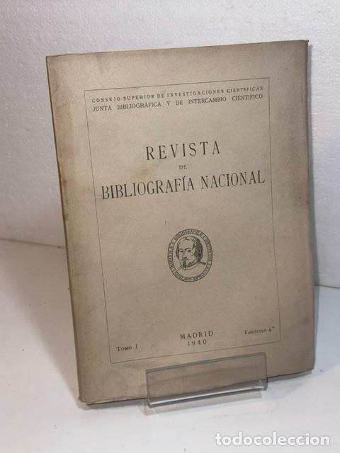 Libros: REVISTA DE BIBLIOGRAFIA NACIONAL TOMO 1 FASCICULO 4&ordm;