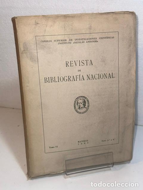 Libros: REVISTA DE BIBLIOGRAFIA NACIONAL TOMO VI FASCICULO 1&ordm; A 4&ordm;