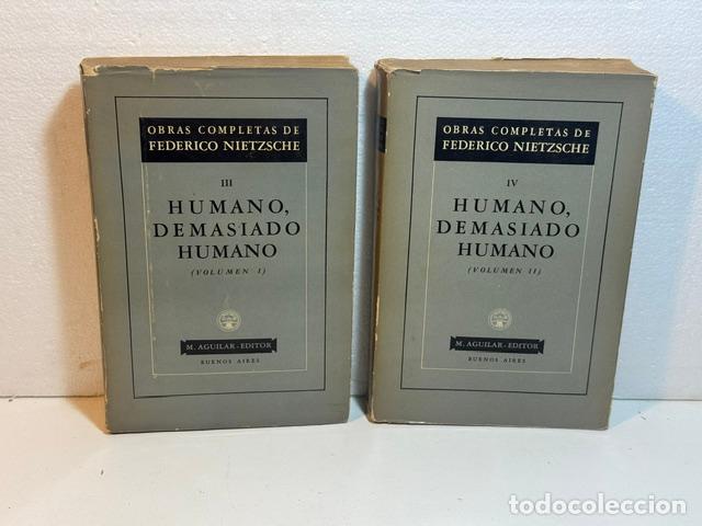 Libros: HUMANO DEMASIADO HUMANO FEDERICO NIETZSCHE 1948