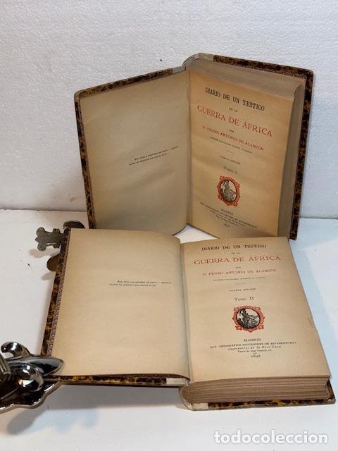 Livres: DIARIO DE UN TESTIGO DE LA GUERRA DE AFRICA PEDRO ANTONIO DE ALARCON 1898