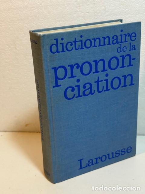 Livres: DICTIONNAIRE DE LA PRONONCIATION ALAIN LEROND
