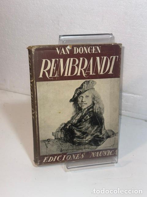 Livres: VAN DONGEN NOS CUENTA LA VIDA DE REMBRANDT