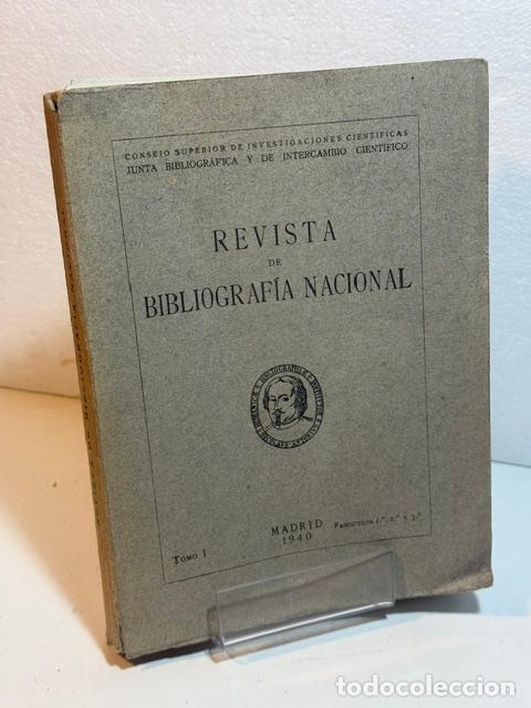 Livres: REVISTA DE BIBLIOGRAFIA NACIONAL TOMO I FASCICULO 1&ordm; 2&ordm; Y 3&ordm; 1940