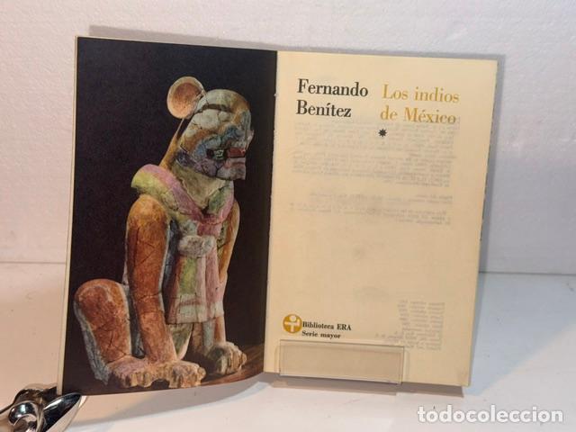Libros: LOS INDIOS DE MEXICO FERNANDO BENITEZ - Foto 3