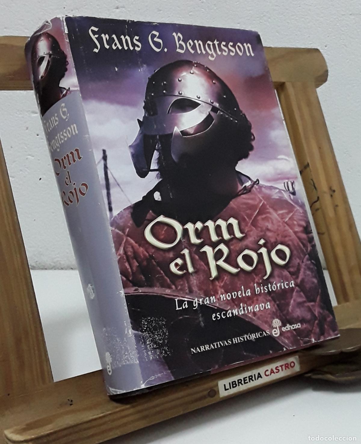 Libros: Orm el Rojo. La gran novela hist&oacute;rica escandinava - Frans G. Bengtsson.