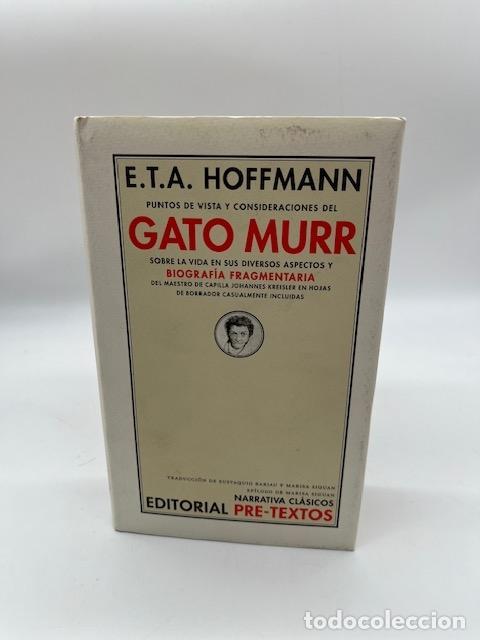 Livres: HOFFMANN, E.T.A. - Puntos de vista y consideraciones del gato Murr sobre la vida en sus diversos asp