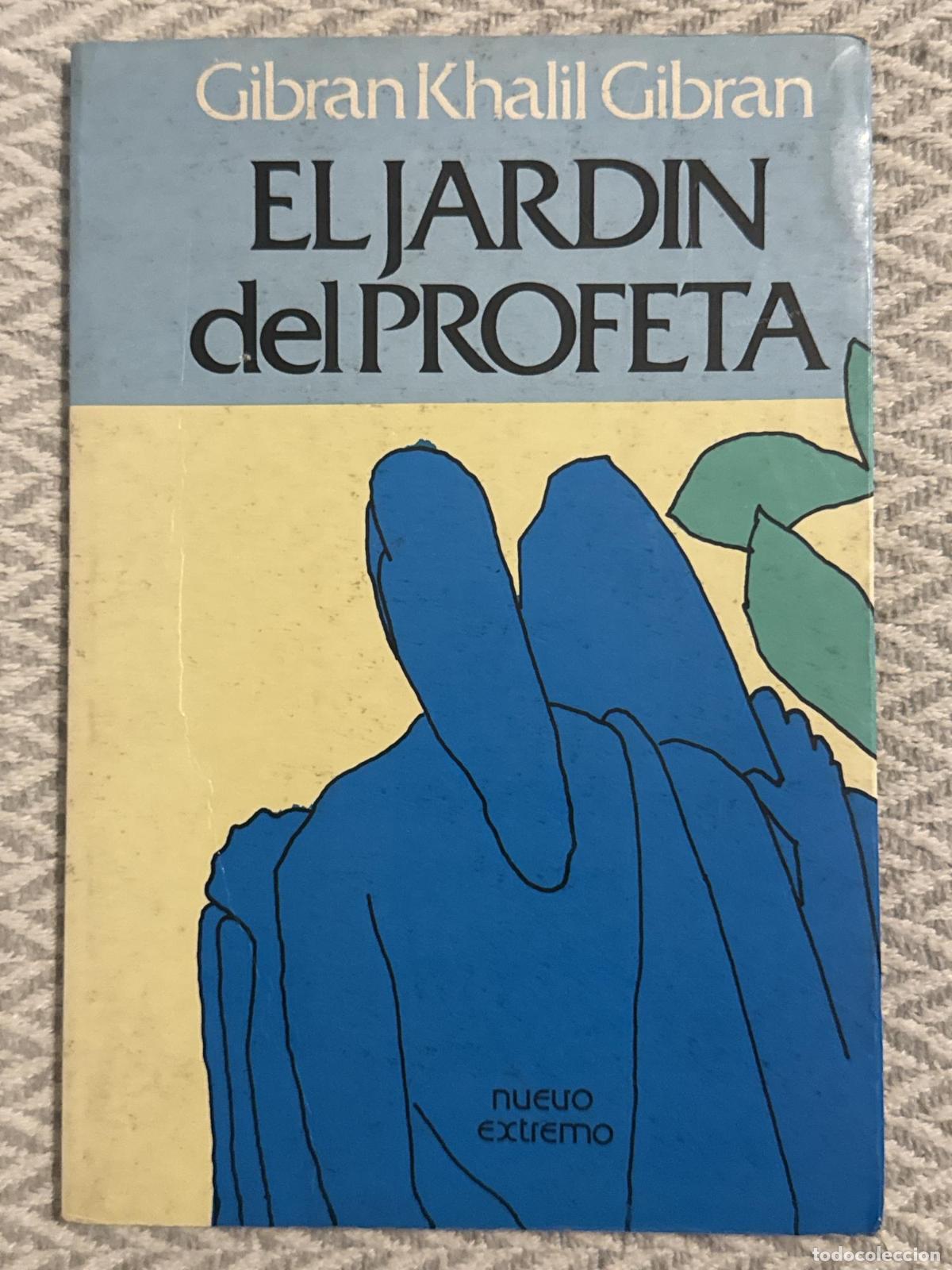 Libros: El jard&iacute;n del profeta - Gibran Khalil Gibran
