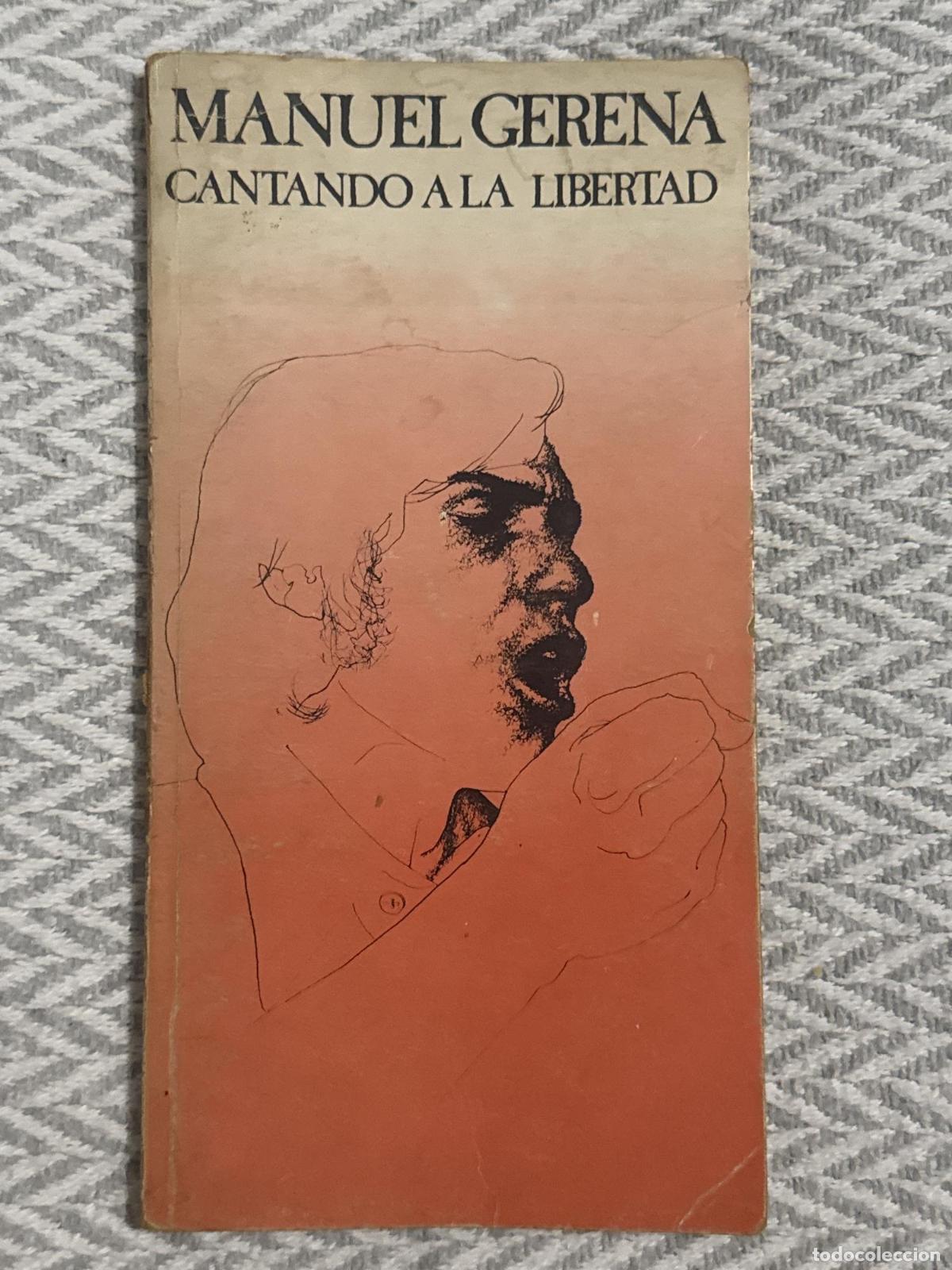 Libros: Cantando a la libertad - Manuel Gerena