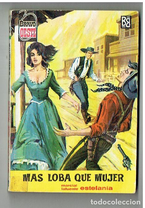 B&uuml;cher: BRAVO OESTE. N&ordm; 145. MAS LOBA QUE MUJER. MARCIAL LAFUENTE ESTEFAN&Iacute;A. BRUGUERA, 1&ordf;. 1963 ST/C63)