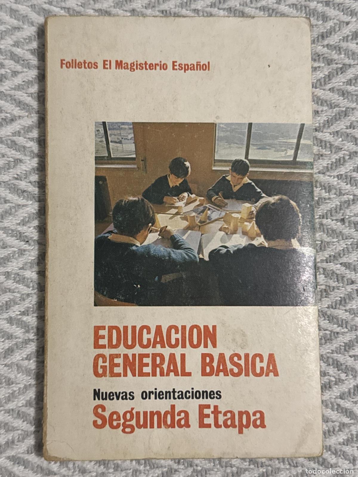 Libros: Educaci&oacute;n general b&aacute;sica. Nuevas orientaciones. Segunda etapa - Folletos El Magisterio Espa&ntilde;ol