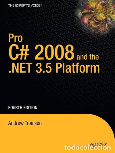 Livres: Pro C# 2008 and the .NET 3.5 Platform- 9781590598849