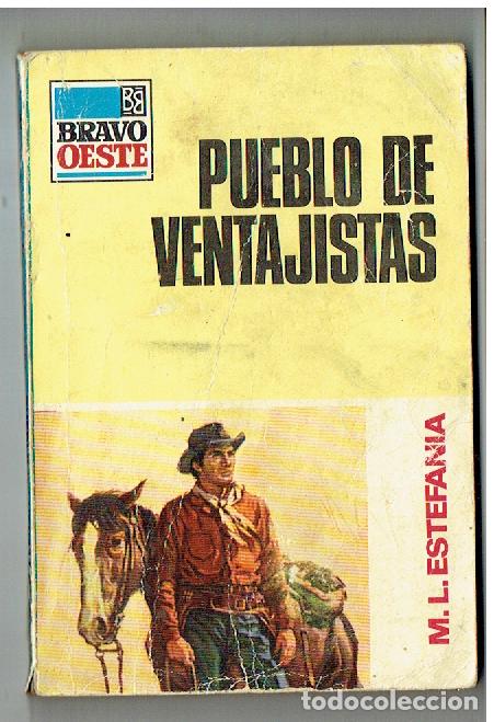 Livres: BRAVO OESTE. N&ordm; 446. PUEBLO DE VENTAJISTAS. M. L. ESTEFAN&Iacute;A. BRUGUERA, 1&ordf; ST/C63)