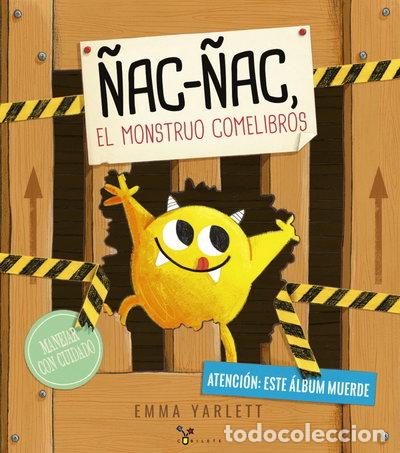 Libros: &Ntilde;ac-&Ntilde;ac, el monstruo comelibros- 9788469604915