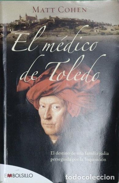 Libros: El m&eacute;dico de Toledo- 9788496748538