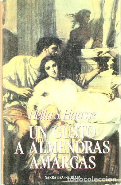 Libros: Un gusto a almendras amargas- 9788435005623